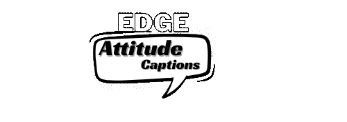 edgeattitudecaptions.com